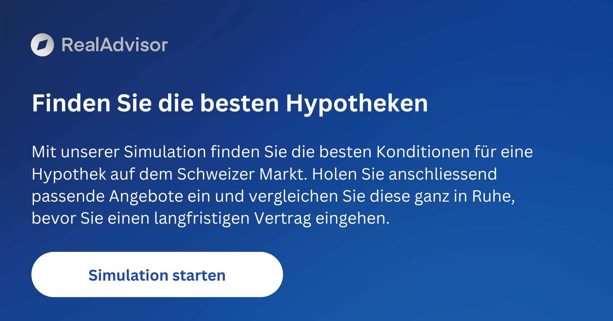 Realadvisor Die besten Hypotheken
