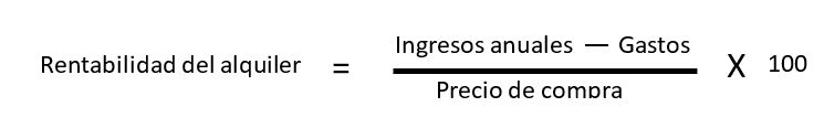Formula para calcular el rendimiento de un alquiler